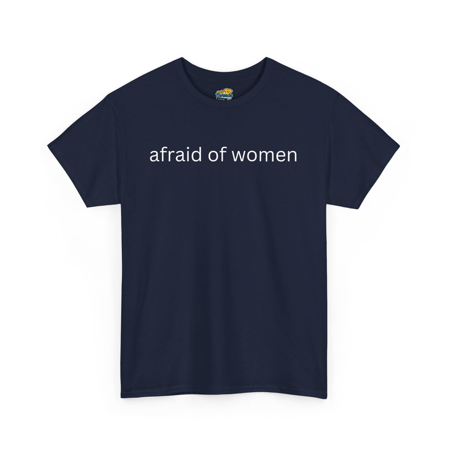 Afraid of Women