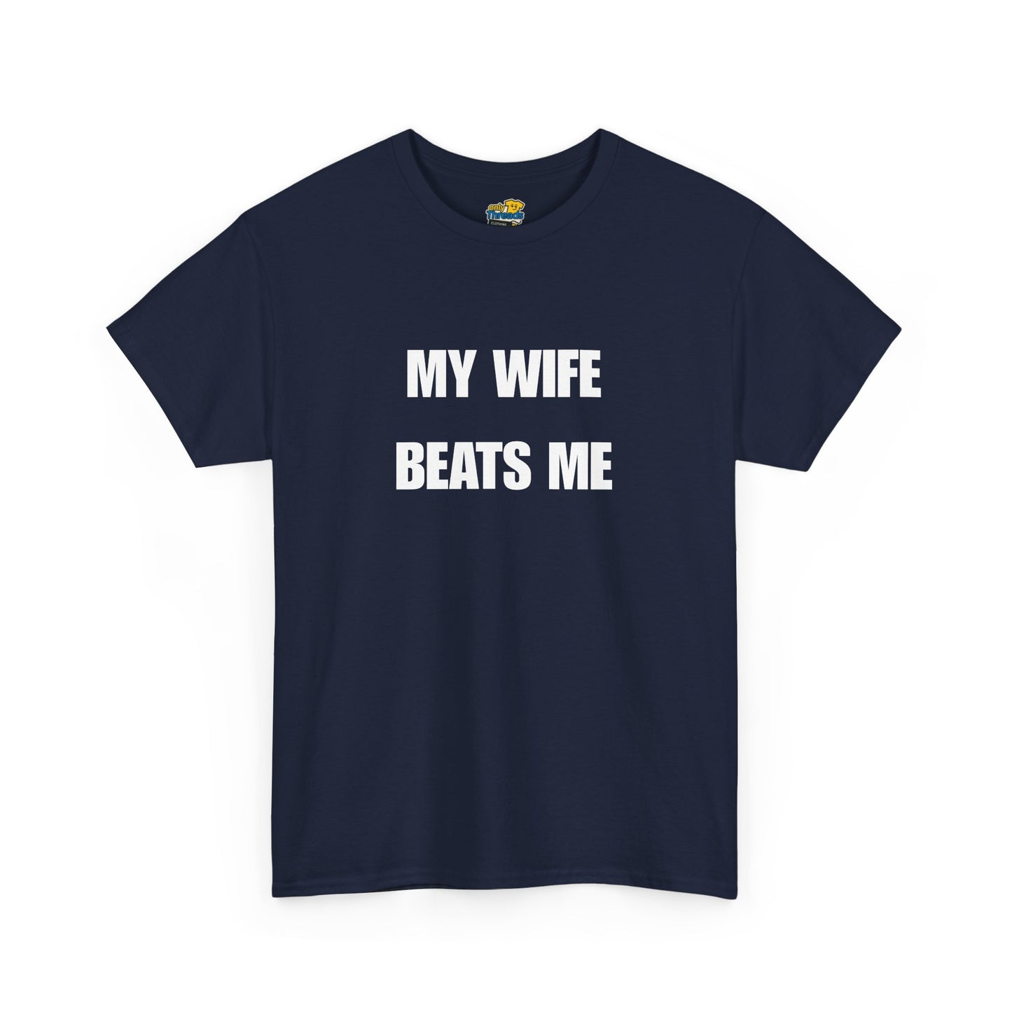 My Wife Beats Me
