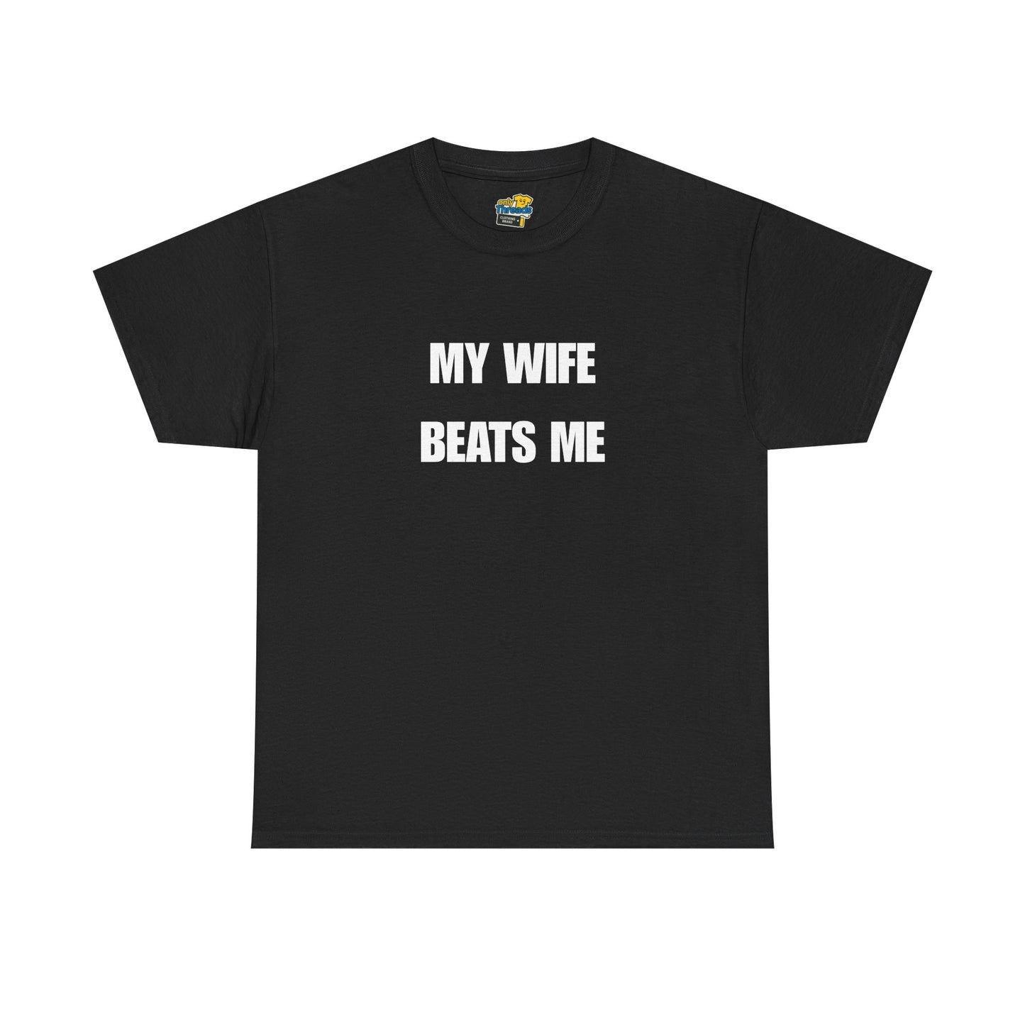 My Wife Beats Me