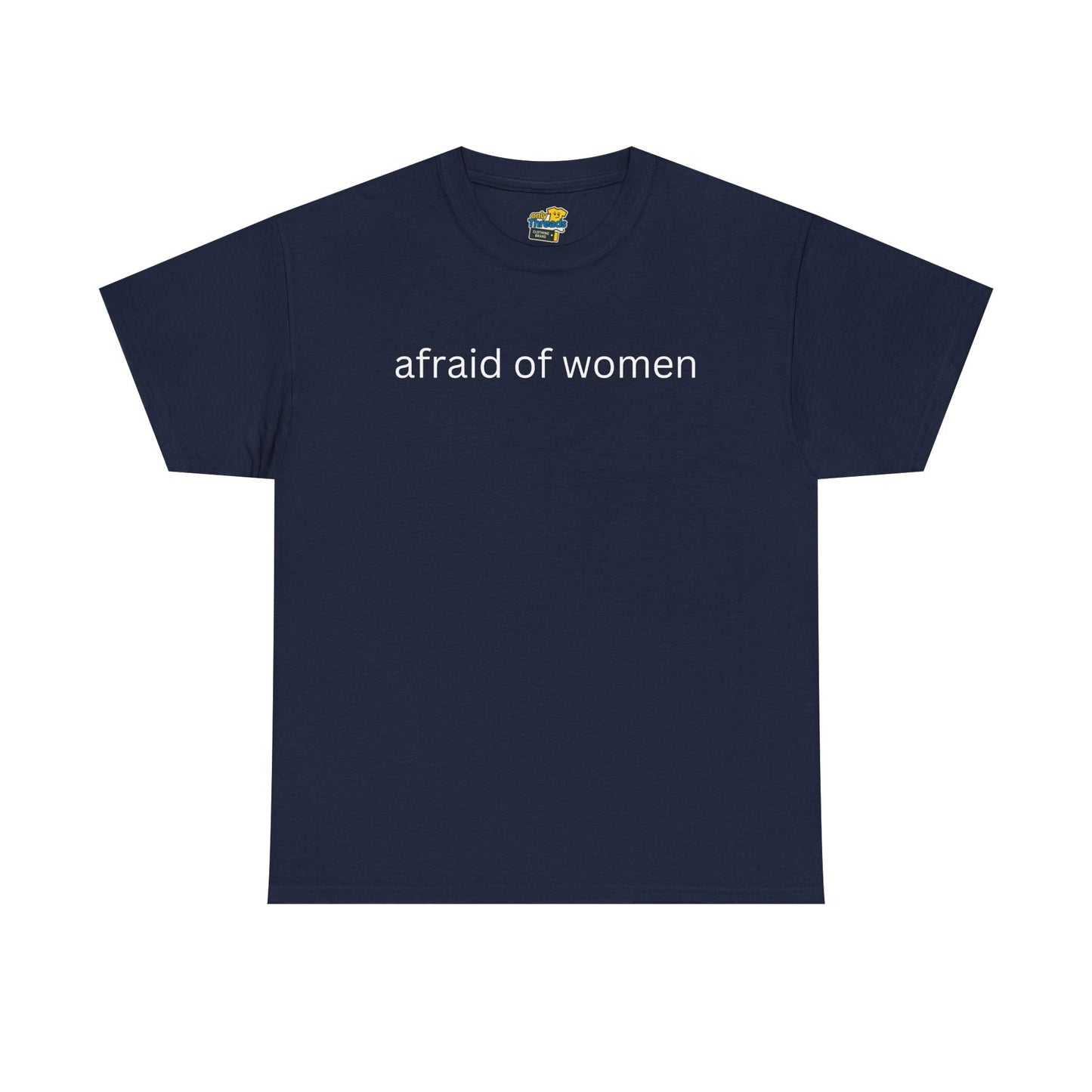 Afraid of Women