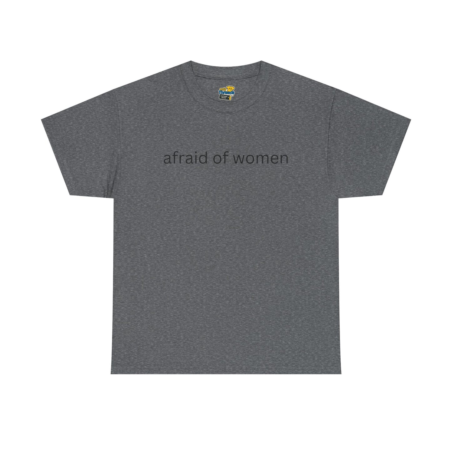Afraid of Women