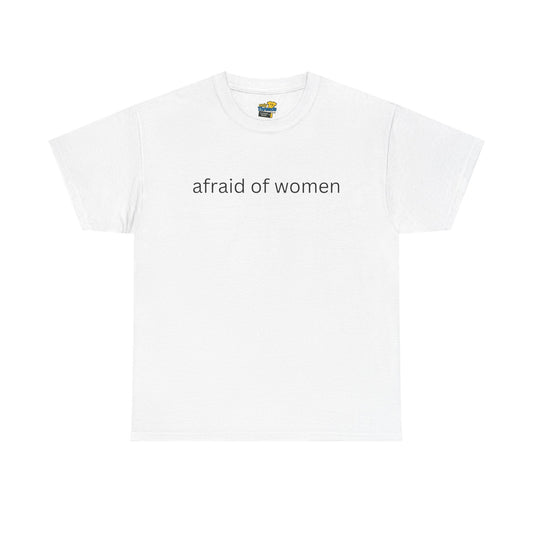 Afraid of Women