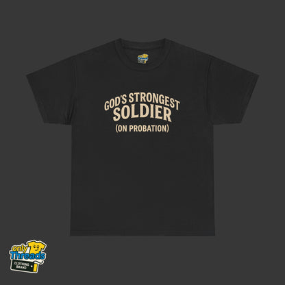 God's Strongest Soldier (On Probation)