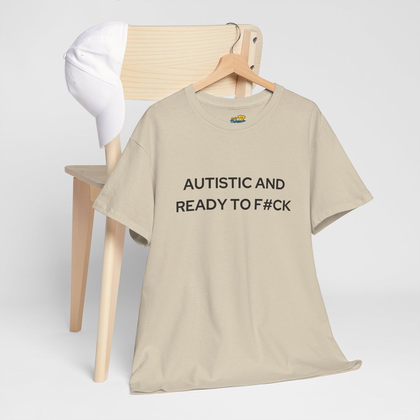 Autistic and Ready to F#ck