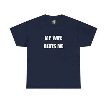 My Wife Beats Me