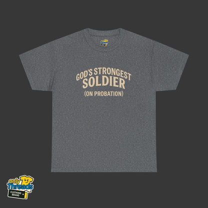 God's Strongest Soldier (On Probation)