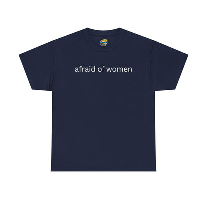 Afraid of Women