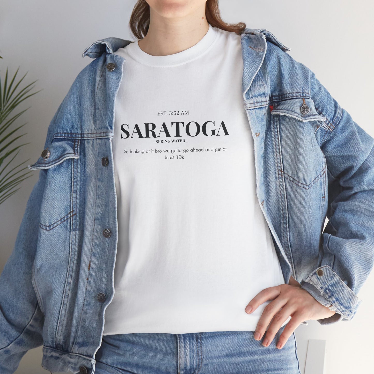 Saratoga We Gotta Get At Least 10k