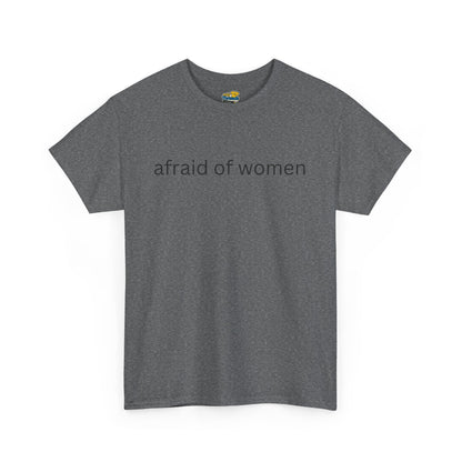 Afraid of Women