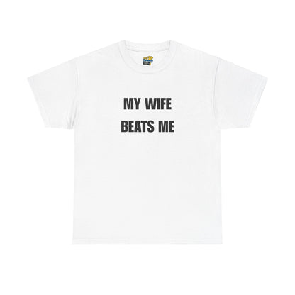 My Wife Beats Me